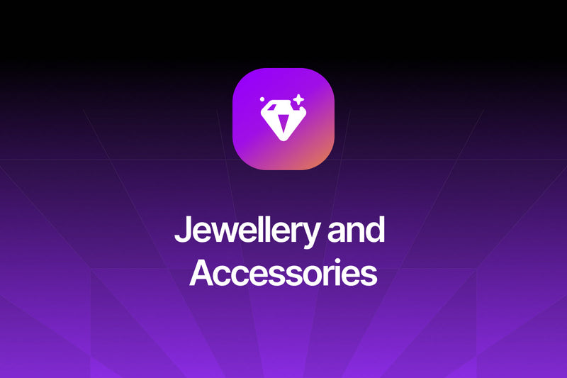 Jewellery and Accessories